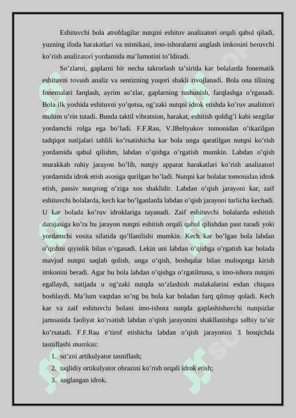 ZAIF ESHITUVCHI OʻQUVCHILARNI OʻQITISH JARAYONLARINING MOHIYATI 7