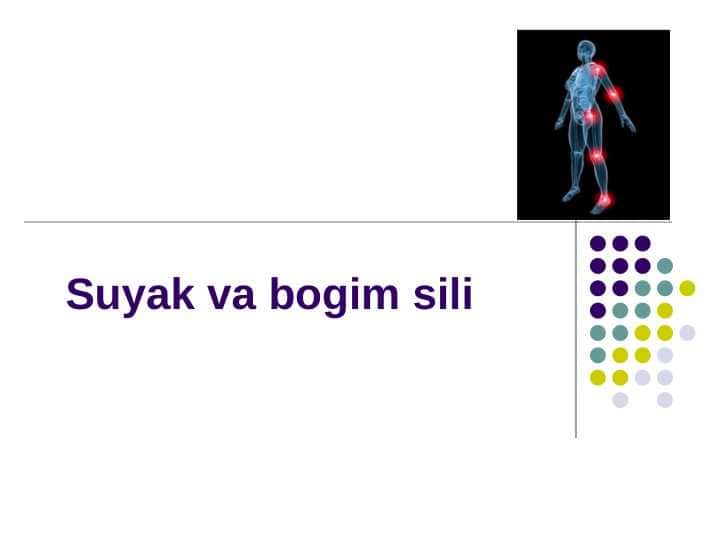 Suyak va bogim sili 1