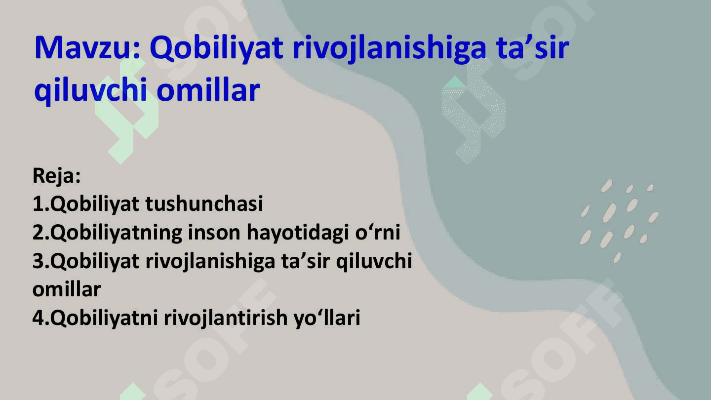 Qobiliyat rivojlanishiga taʼsir qiluvchi omillar 2