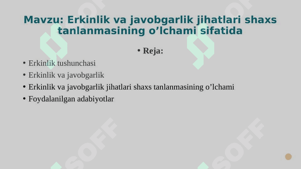 Erkinlik va javobgarlik jihatlari shaxs tanlanmasining o’lchami sifatida 2