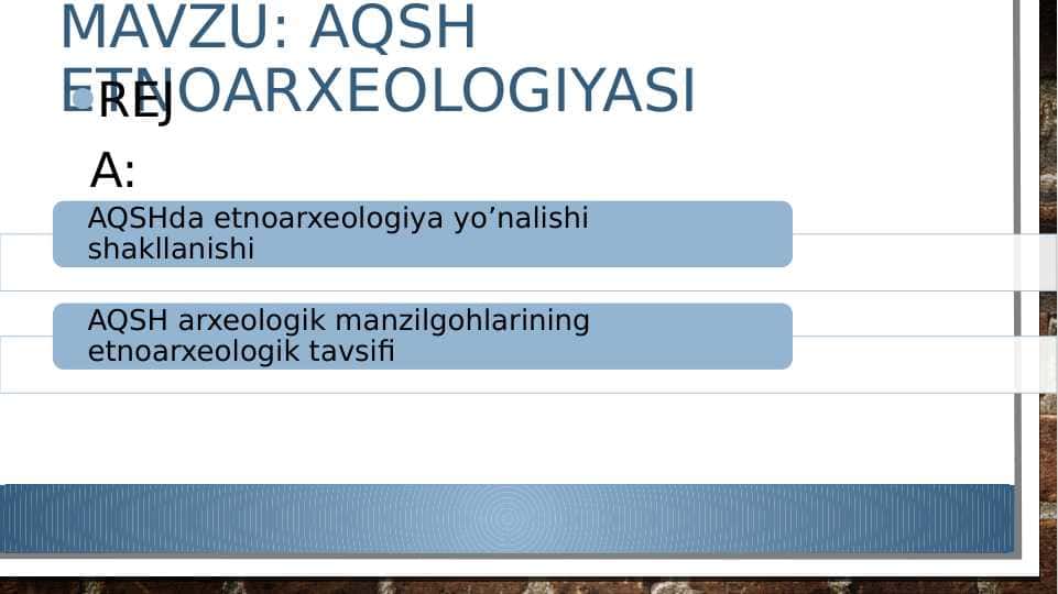 AQSH etnoarxeologiyasi