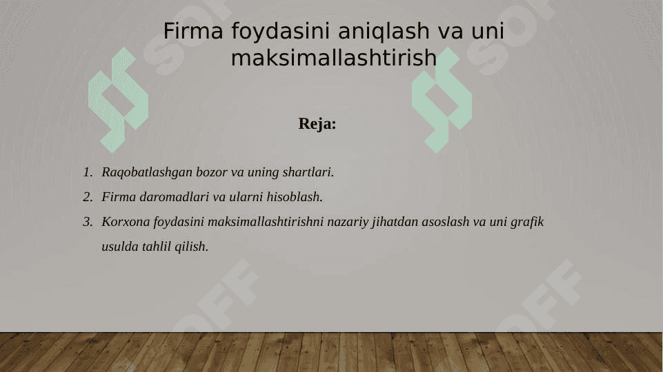 Firma foydasini aniqlash va uni maksimallashtirish 2