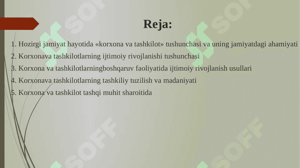 Hozirgi jamiyat hayotida "Korxona va tashkilot" tushunchasi va uning ahamiyati. 2