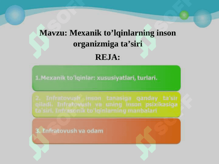 mehanik to'lqinlarning inson organizmiga ta'siri 2