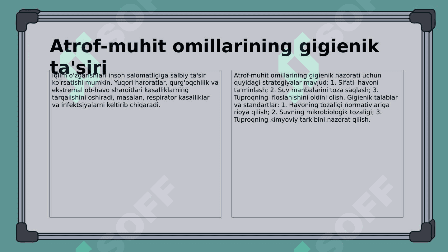 Atmosfera havosi, suv, tuproqning nomuvofiq omillarini gigienik reglamentlashga bo'lgan umumiy yondoshishlar 4