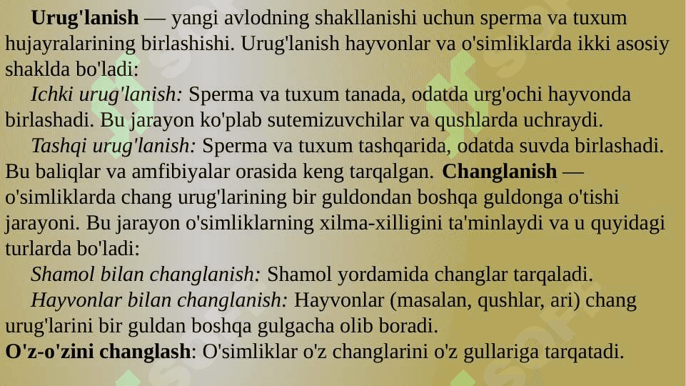 Urug'lanish va Changlanish 2