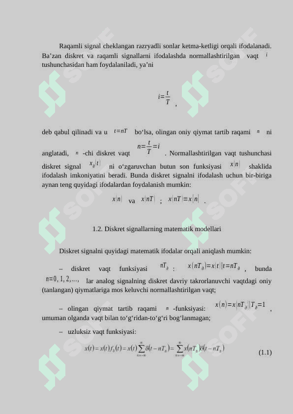 SIGNALLARNING ASOSIY TURLARI. DISKRET SIGNALLARNING MATEMATIK MODELLARI. SINOV DISKRET SIGNALLARI. 3