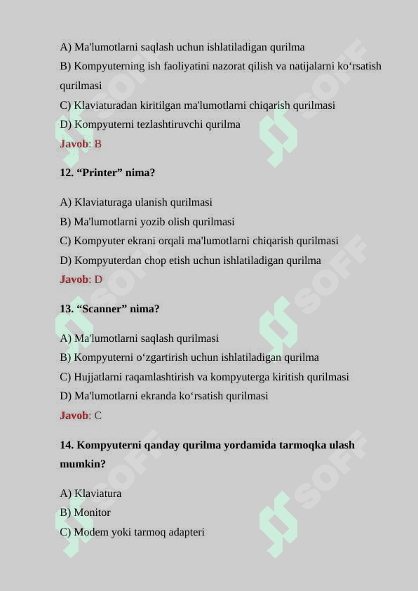 “Kompyuter qurilmalari” boʻyicha boshlang‘ich 30 ta test savoli va javoblari bilan 4