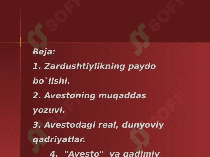 Zardushtiylik va Avesto 2