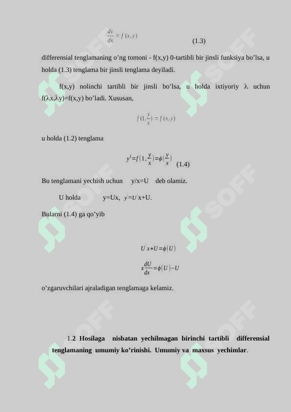 Hosilaga nisbatan yechilmagan birinchi tartibli differensial tenglamalar va ularni integrallash usullari 8