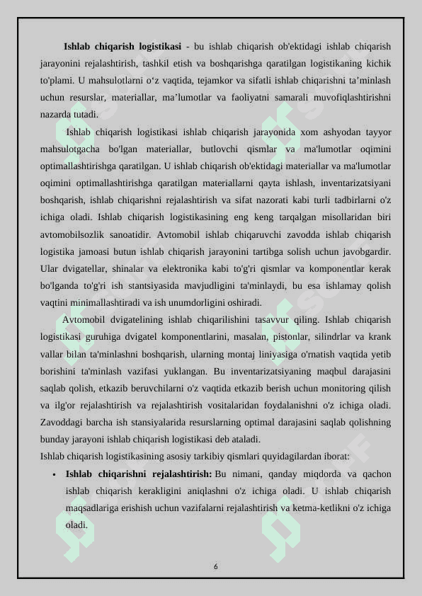 Ichki ishlab chiqarish logistikalarining 6