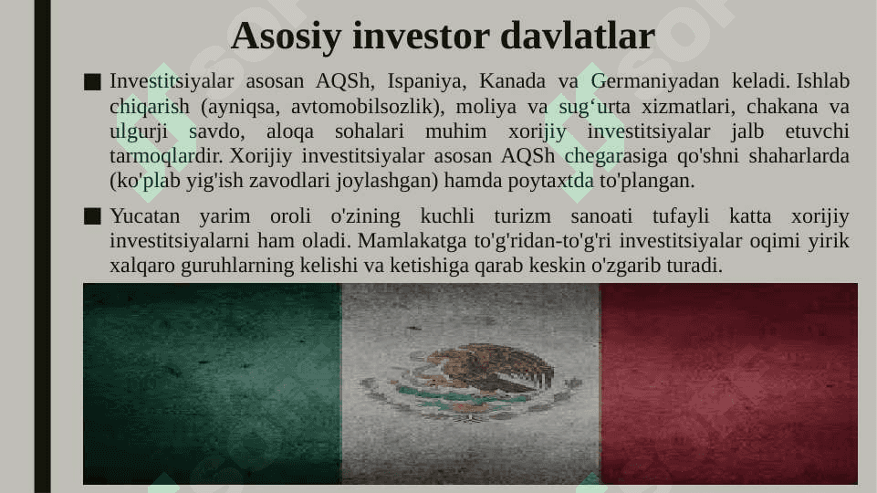 Meksika va o’zbekistonning investitsiya siyosati 6
