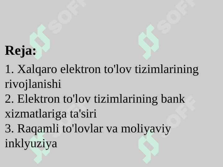 XALQARO ELEKTRON TULOV TIZIMLARINI MOLIYAGA TA'SIRI 2