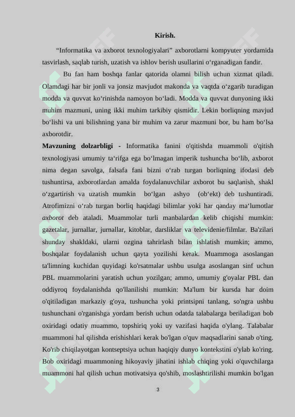 Mavzu: Informatika fanini o'qitishda muammoli ta’lim  texnologiyalarining o’rni va ahamiyati 3