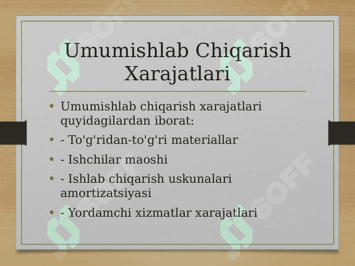 Biznesda Umumishlab Chiqarish Xarajatlar Hisobi 4