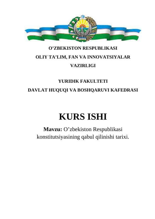 O’zbekiston Respublikasi konstitutsiyasining qabul qilinishi tarixi 1