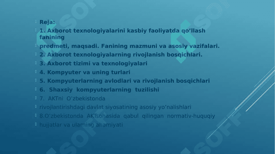 АХBОRОT TЕХNОLОGIYАLАRINiKASBIY FAOLIYATDA QO’LLASH FАNININGРRЕDMЕTI, MАQSАDI VА VАZIFАLАRI 2
