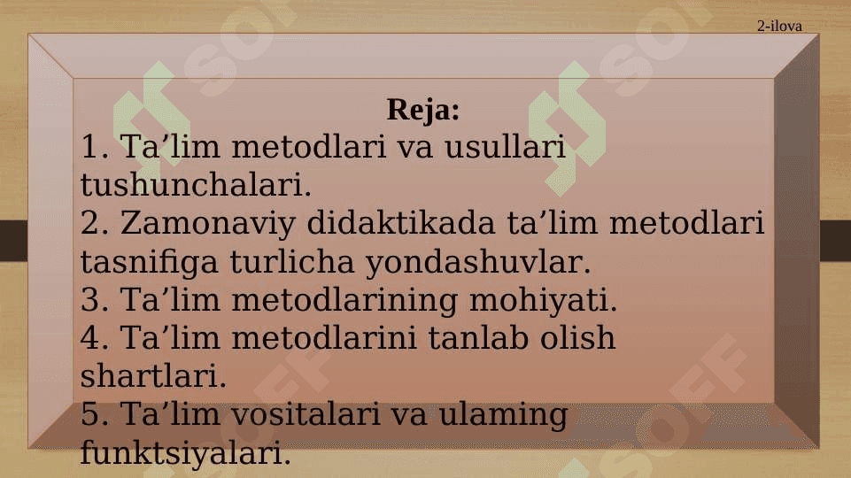 Ta’lim metodlari va vositalari 2