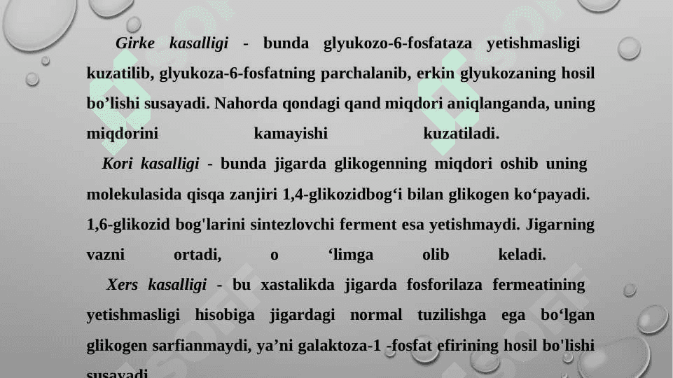Glikogen kasalliklari (glikogenez va aglikogenez) 4