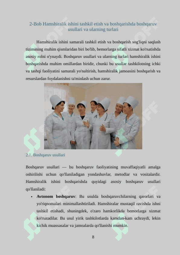 Hamshiralik ishini boshqarish asoslarining... . Hamshiralik ishini tashkil etish va boshqarishda boshqaruv usullari va ularning turlari, mohiyati 8
