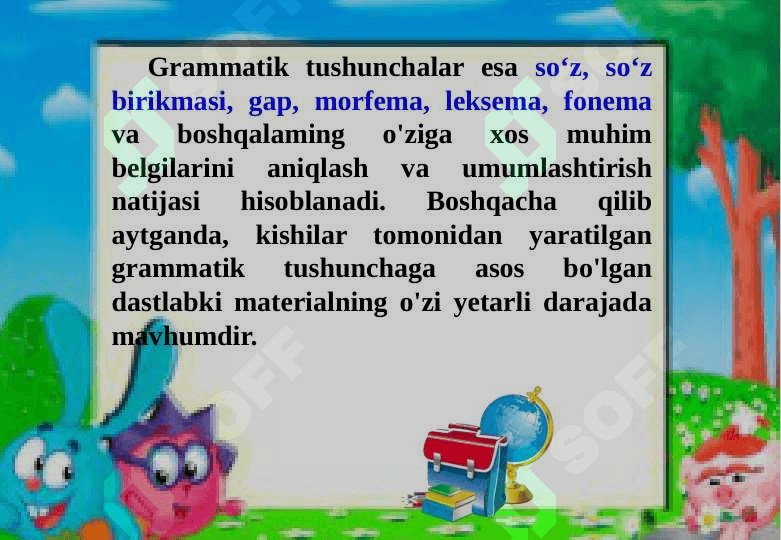 O‘quvchilarda grammatika va so‘z yasalishiga oid tushunchalarni shakllantirishning metodik asoslari 7