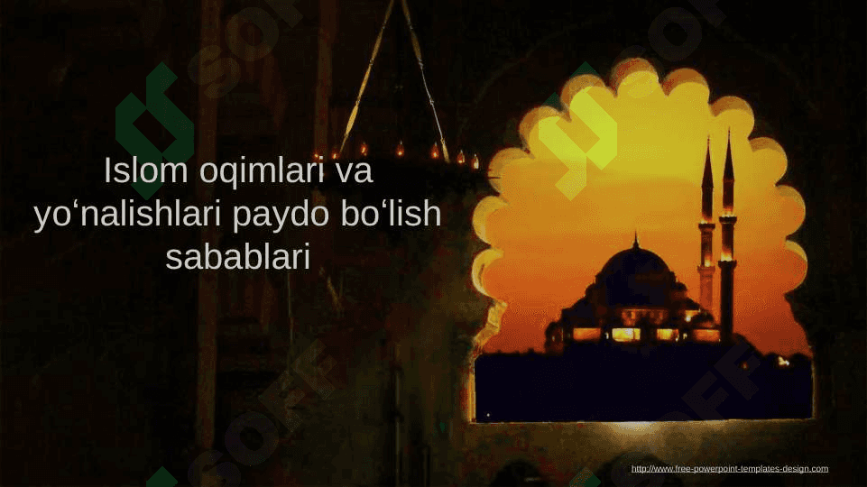 Islom oqimlari va yoʻnalishlari paydo boʻlish sabablari 2