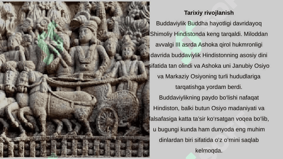 Buddaviylik dinining paydo bo'lish tarixi, asosiy ta'limotlari, oqimlari va manbalari 7