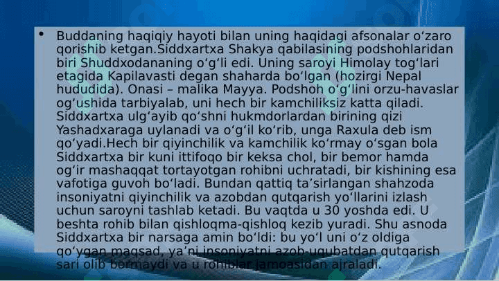 Buddaviylik dinining paydo bo'lish tarixi, asosiy ta'limotlari va manbalari 5