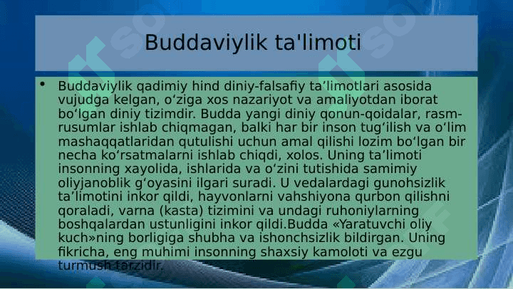 Buddaviylik dinining paydo bo'lish tarixi, asosiy ta'limotlari va manbalari 7