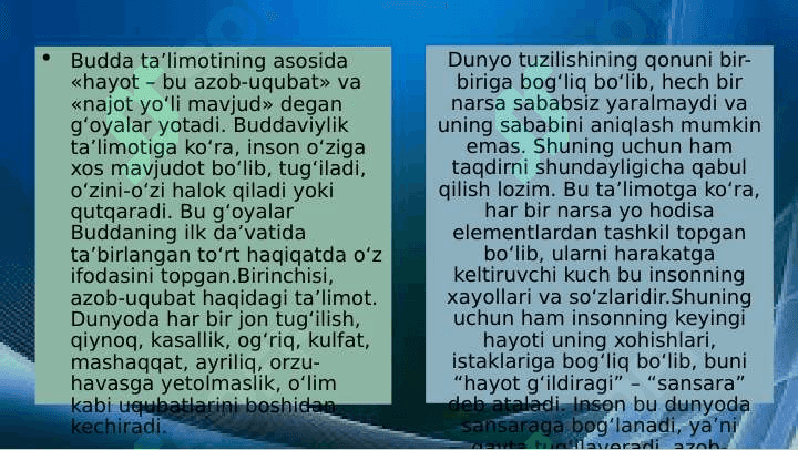 Buddaviylik dinining paydo bo'lish tarixi, asosiy ta'limotlari va manbalari 8