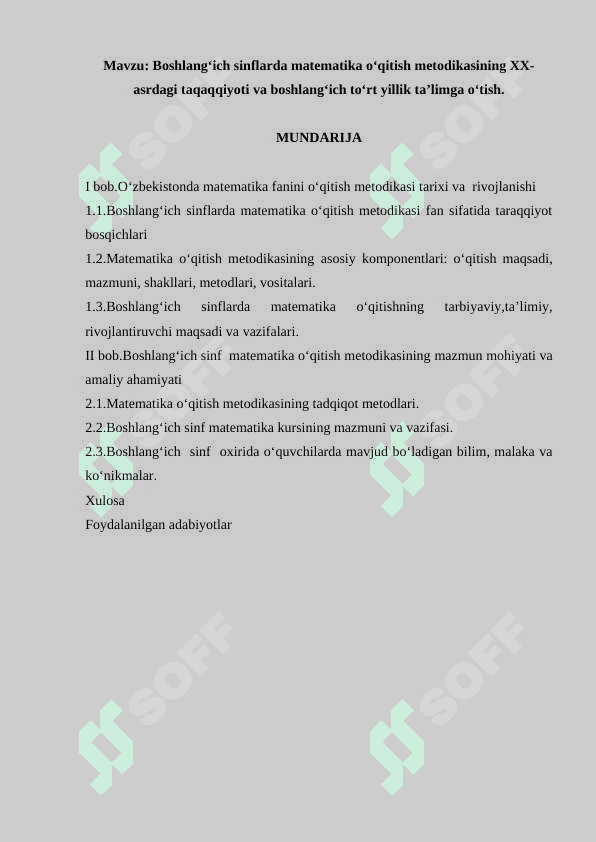 Boshlang‘ich sinflarda matematika o‘qitish metodikasining XX-asrdagi taqaqqiyoti va boshlang‘ich to‘rt yillik ta’limga o‘tish 2