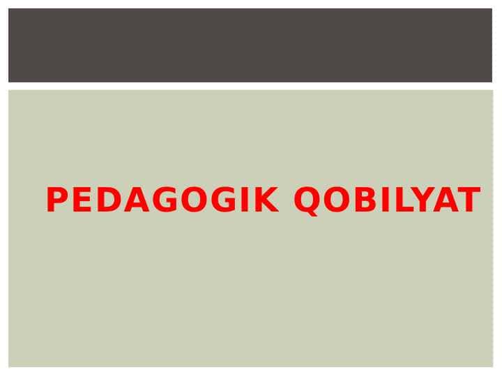 Pedagogik qobilyat 1
