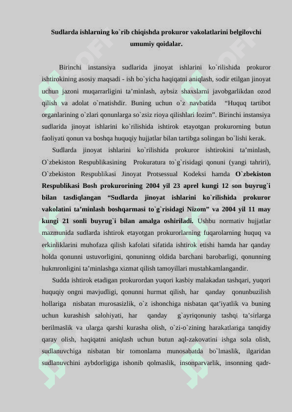 Sudlarda jinoyat ishlarini ko`rib chiqishda prokuror vakolatlari 2