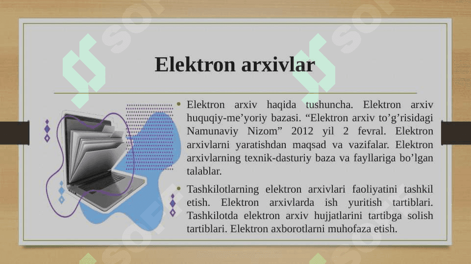 Raqamli xujjat va elektron arxiv yaratishning xuquqiy me’yoriy asoslari 5