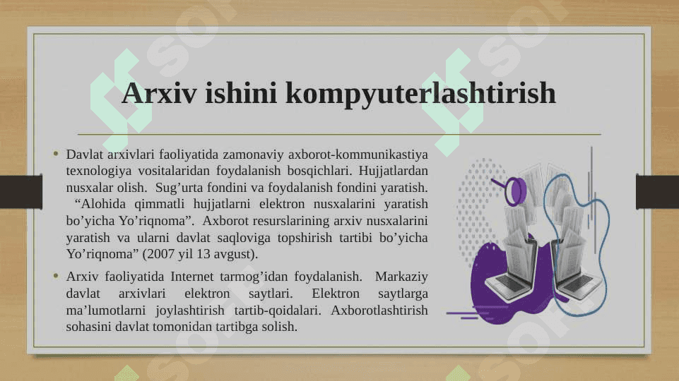 Raqamli xujjat va elektron arxiv yaratishning xuquqiy me’yoriy asoslari 6