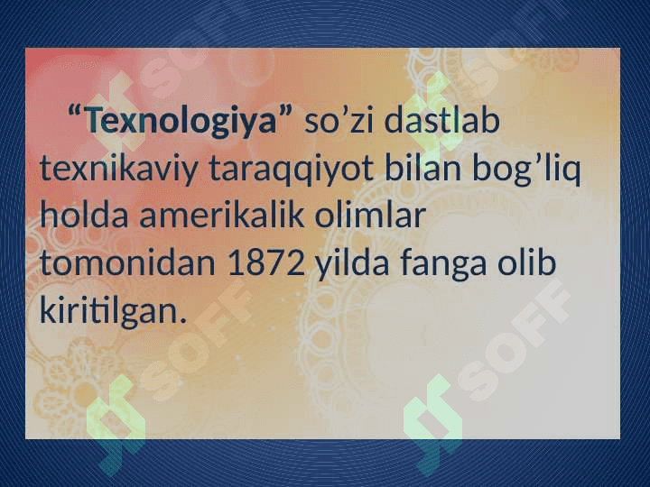 Texnologiya tushunchasing mohiyati 3