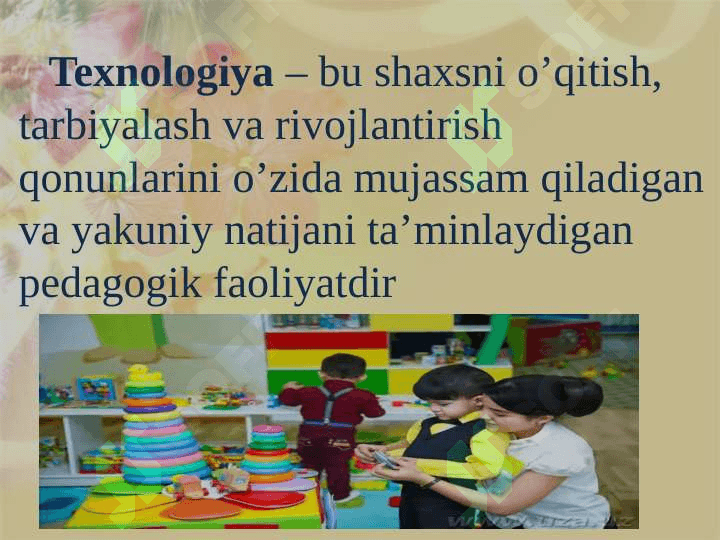 Texnologiya tushunchasing mohiyati 5