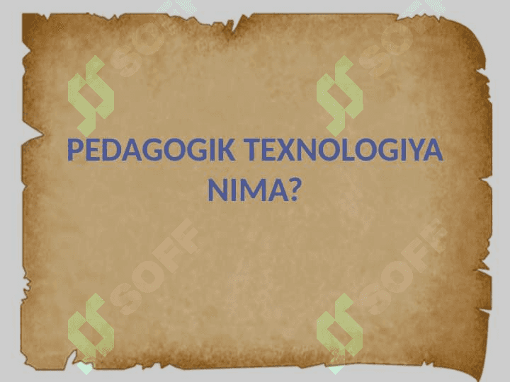 Texnologiya tushunchasing mohiyati 6