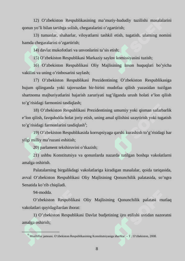 O’zbekiston Respublikasi Oliy Majlisi qonunchilik palatasi va senati qo’mita va komissiyalarini shakllantirish, qo’mita va komissiyalar faoliyatining asosiy yo’nalishlari 8