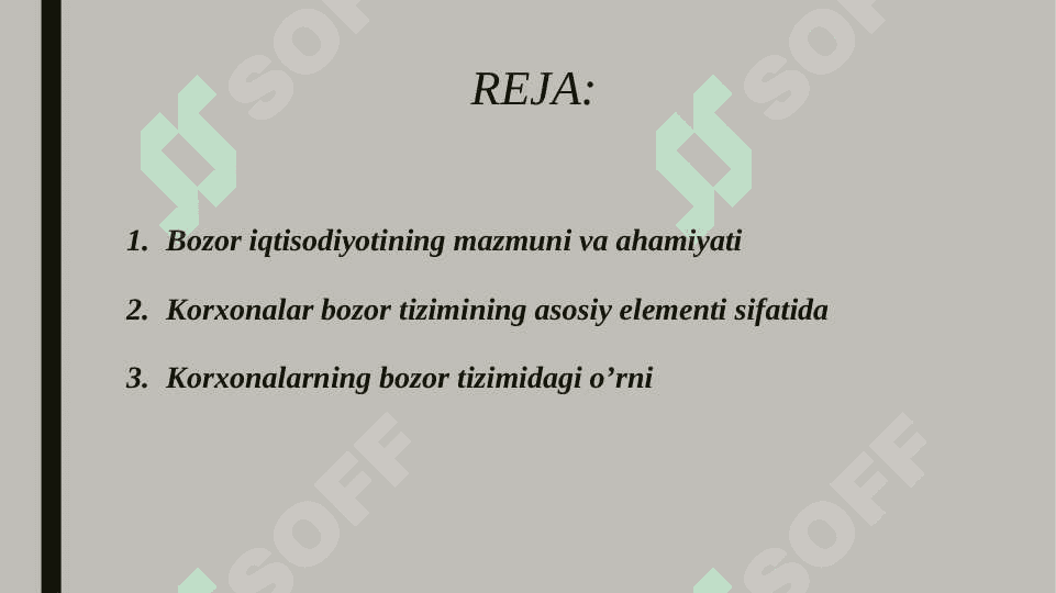 Korxonalarning bozor tizimidagi o’rni va iqtisodiy faoliyatining xususiyatlari 2