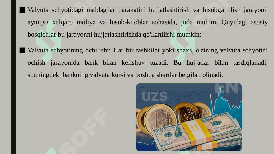 Valyuta schyotidagi mablag'lar harakatini hujjatlashtirish va hisobga olish 3