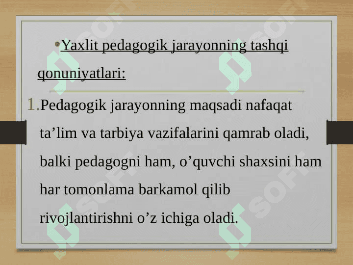 Yaxlit pedagogik jarayon 3