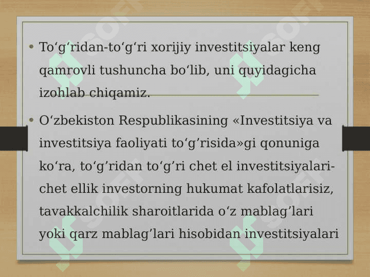 To'g'ridan to'g'ri xorijiy investitsiyalar 2