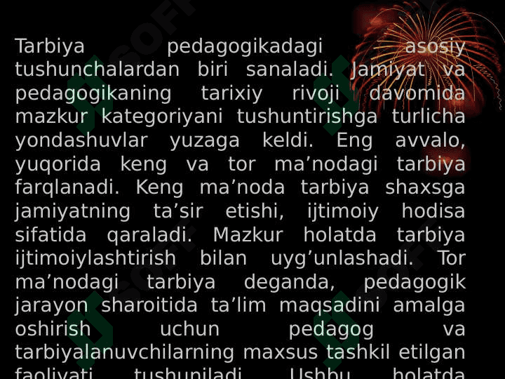 Turli yosh xususiyatlarida tarbiya jarayoni 4