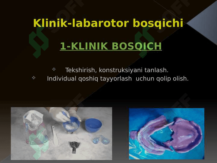 To'liq olib qo'yiladigan tish protezlarni tayyorlashda klinik-laborator bosqichlar. 3