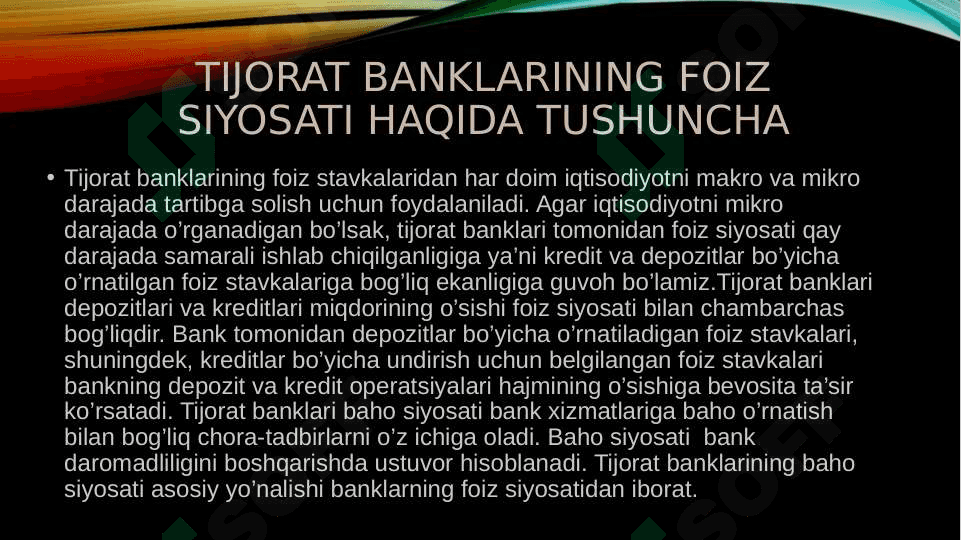TIJORAT BANKLARINING FOIZ SIYOSATI 3