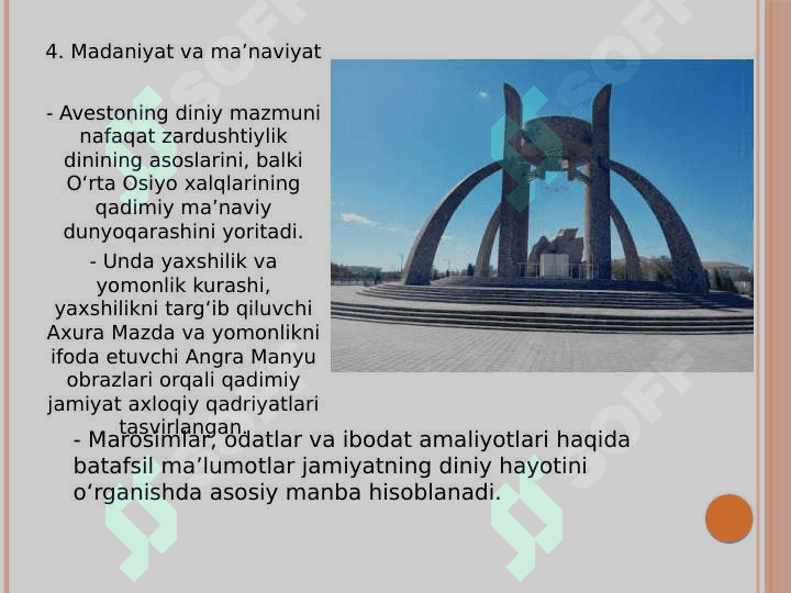 Avestoning oʼrta Osiyo viloyatlari qadimiy tarixi , ijtimoiy tuzumi, iqtisodiy hayoti va maʼnaviy madaniyatining oʼrganishdagi muhim ahamiyati 5