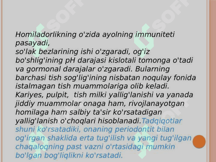 Homilador ayollarda
 stomatologik ko'rik. 3