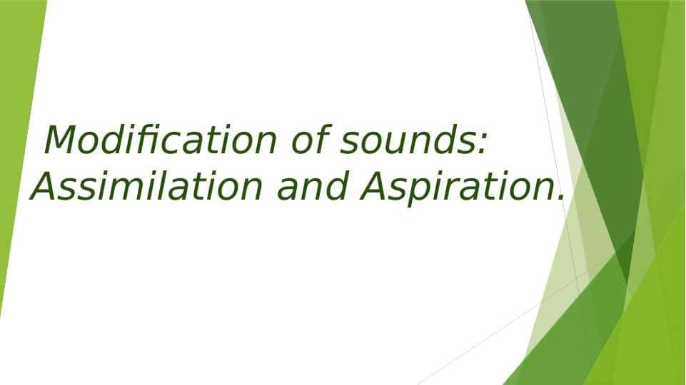 Assimilation and aspiration 1