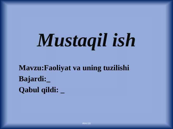 Faoliyat va uning tuzilishi 1